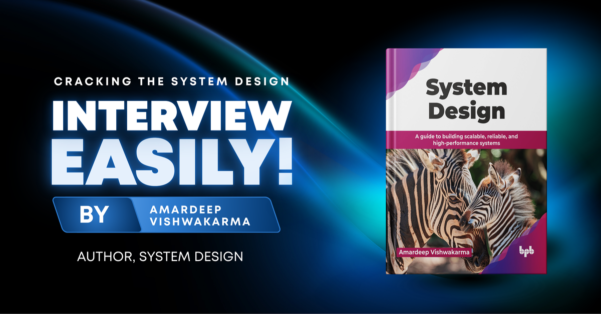 Cracking the system design interview easily
