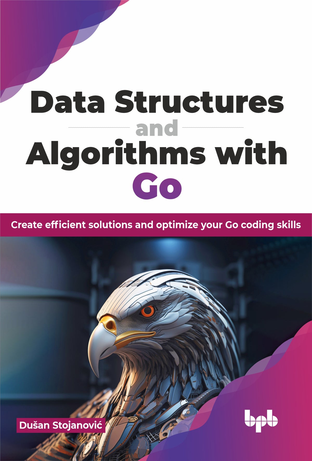 Data Structures and Algorithms with Go (Hindi Edition)