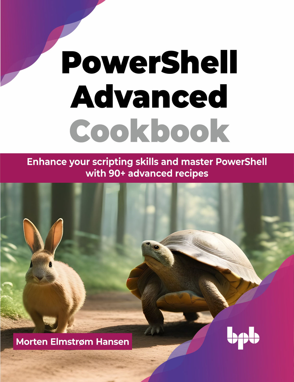PowerShell Advanced Cookbook (Hindi Edition)