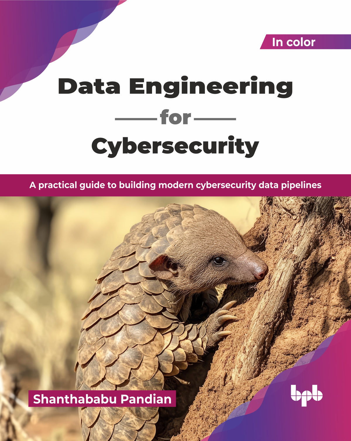 Data Engineering for Cybersecurity