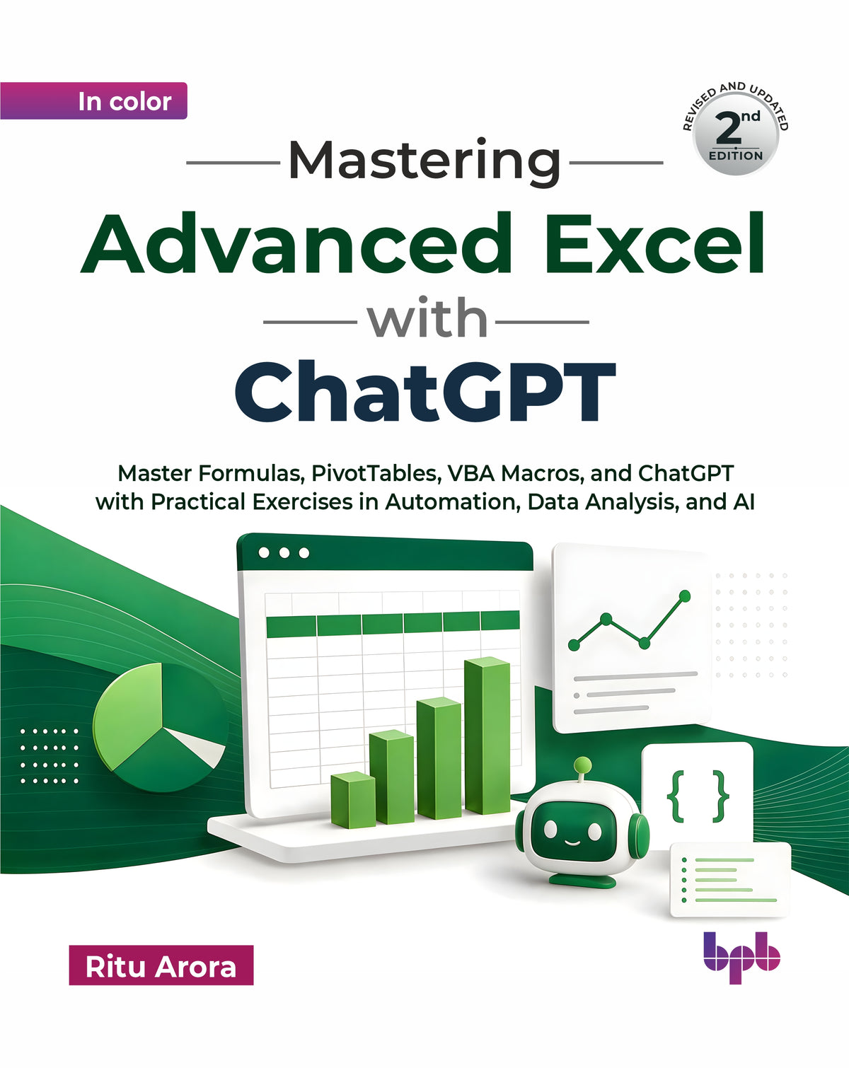 Mastering Advanced Excel with ChatGPT- 2nd Edition