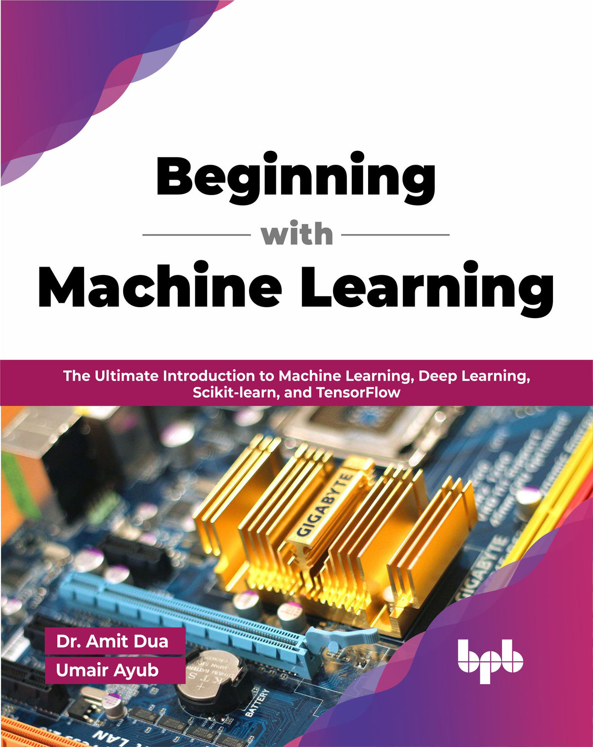 Beginning with Machine Learning (Hindi Edition)
