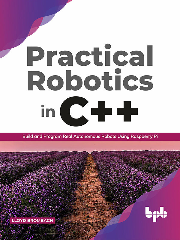 Practical Robotics In C++ – BPB Online