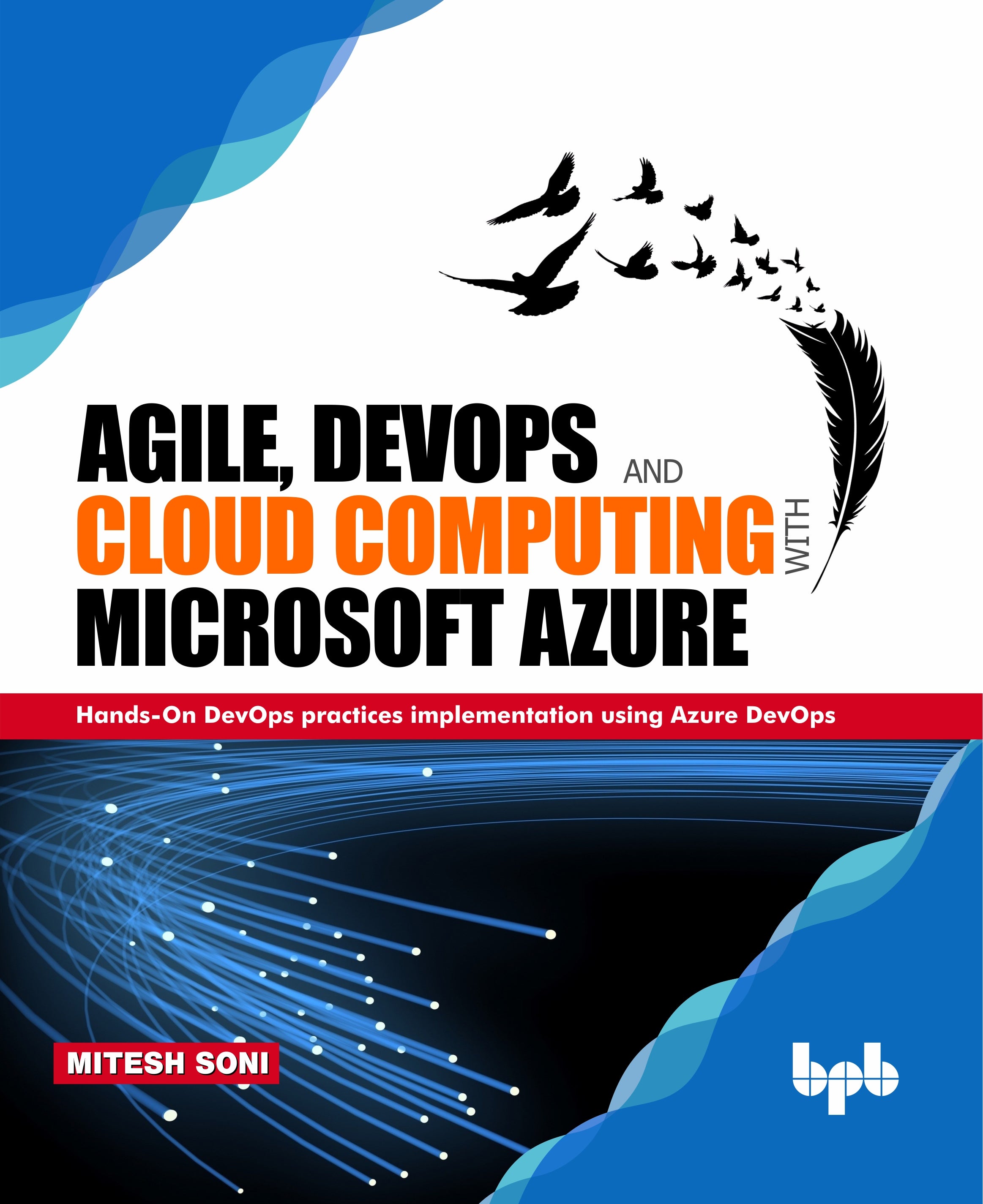Agile, DevOps and Cloud Computing with Microsoft Azure