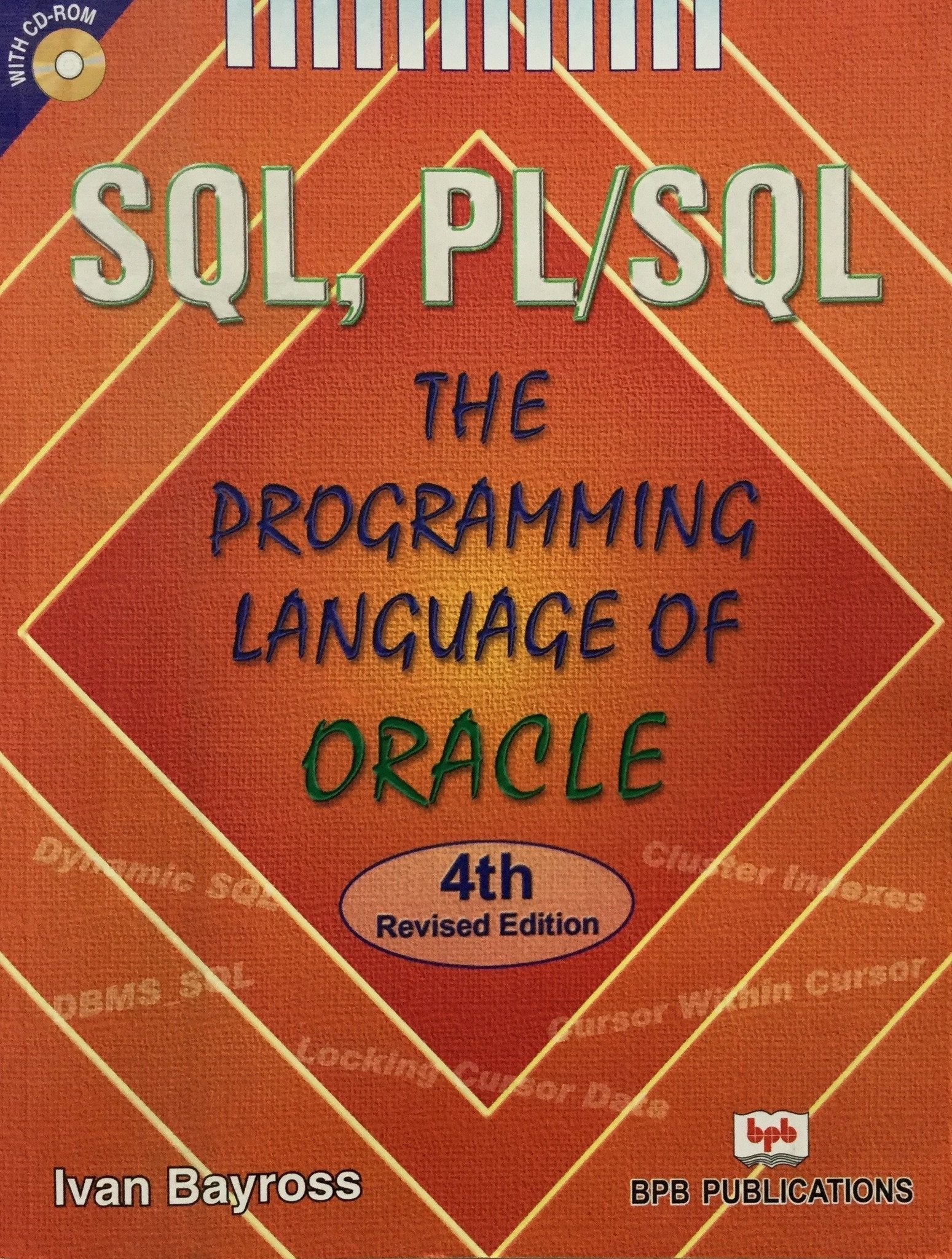 SQL, PL/SQL The Programming