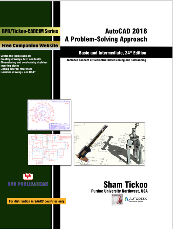 Autocad 2018 A Problem-Solving Approach Basic and Intermediate
