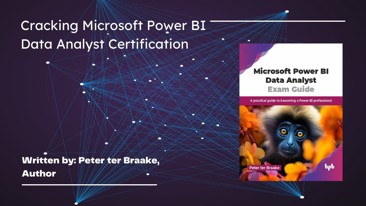 Cracking Microsoft Power BI Data Analyst Certification