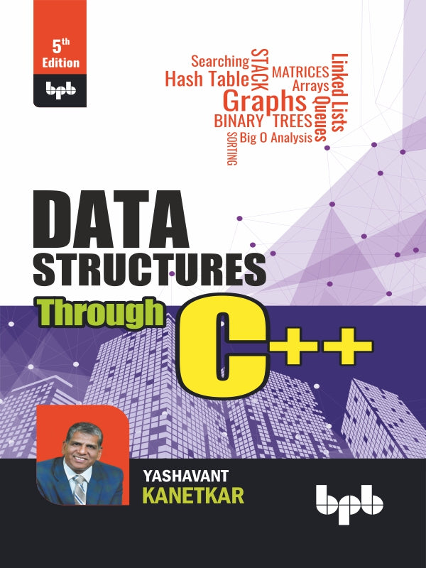 Data Structures Through C++ - 5th Edition