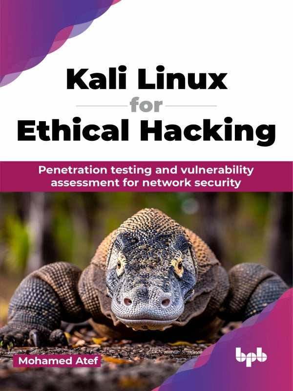 Kali Linux for Ethical Hacking