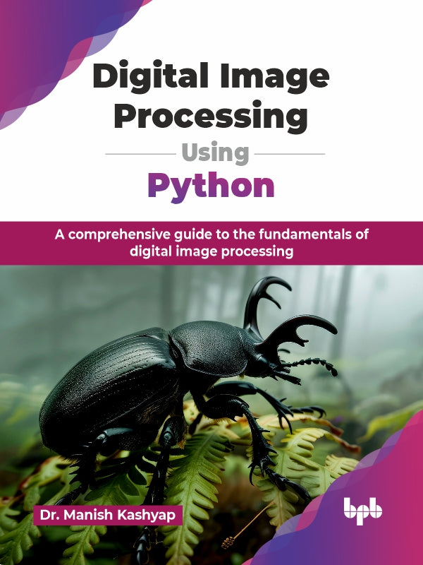 Digital Image Processing Using Python