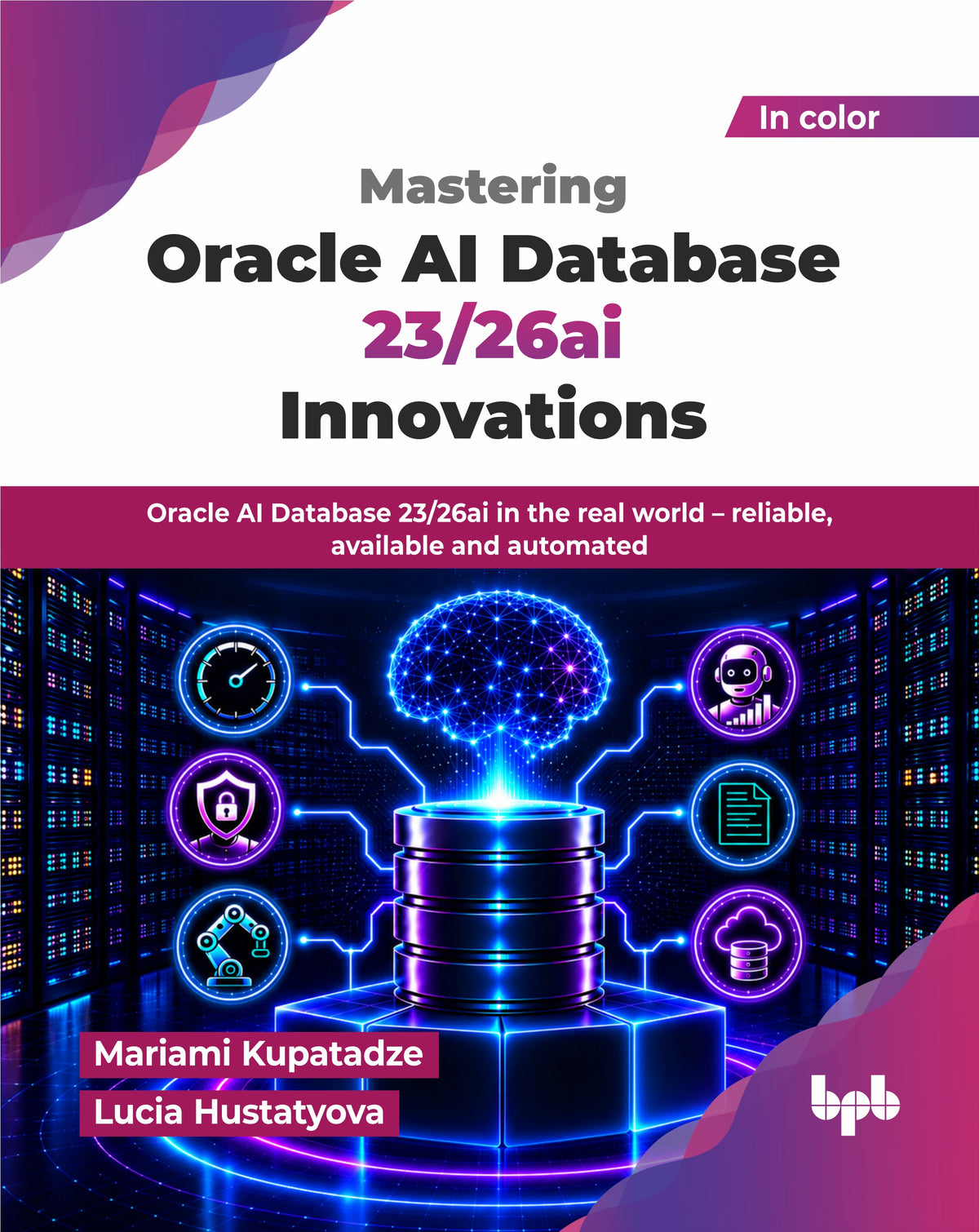 Mastering Oracle AI Database 23/26ai Innovations