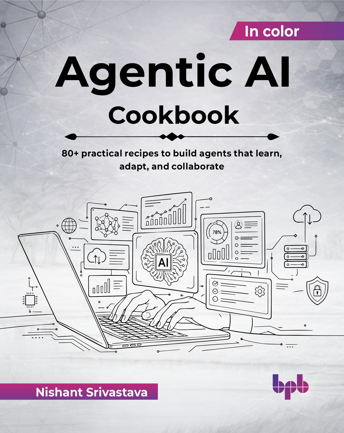 Agentic AI Cookbook