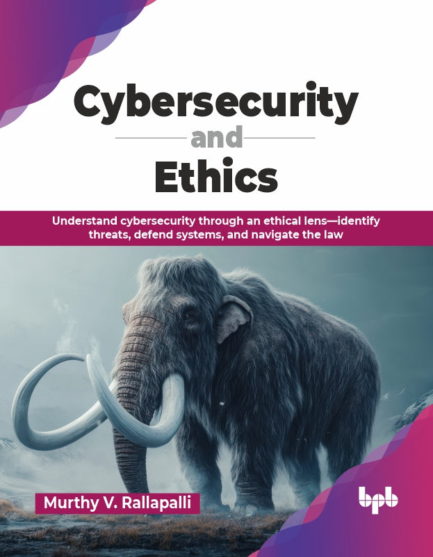 Cybersecurity and Ethics