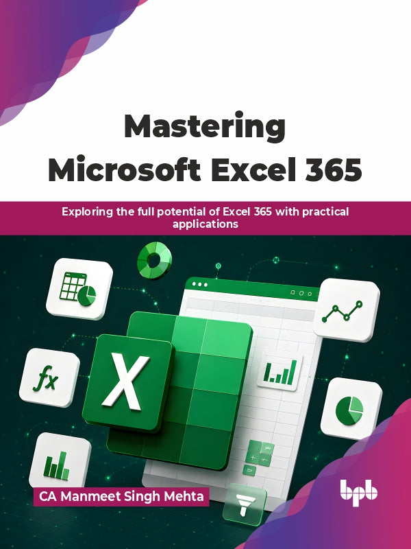 Mastering Microsoft Excel 365