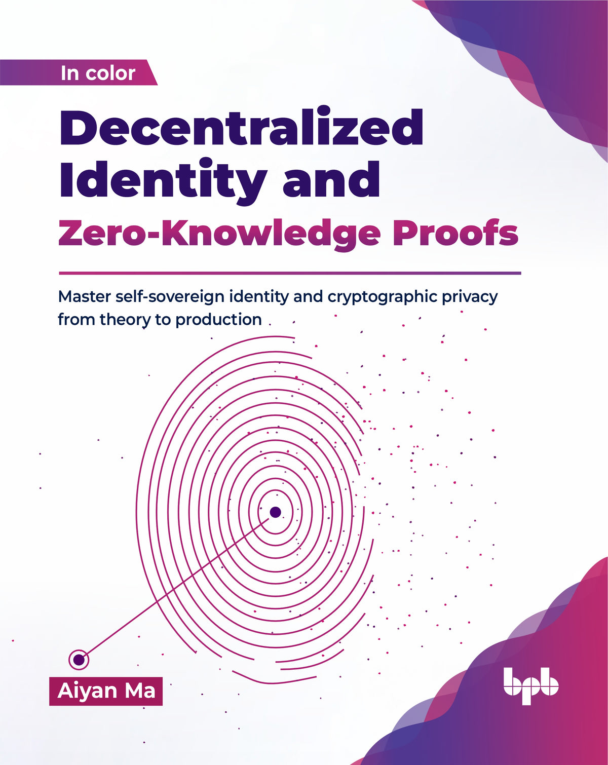 Decentralized Identity and Zero-Knowledge Proofs