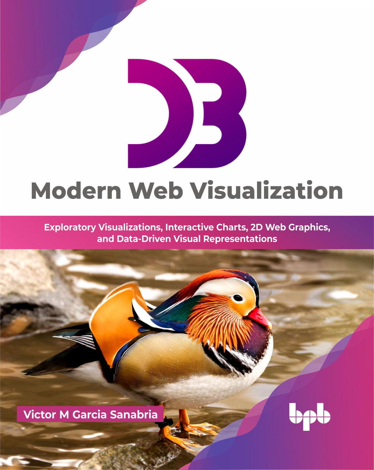 D3: Modern Web Visualization (Hindi Edition)
