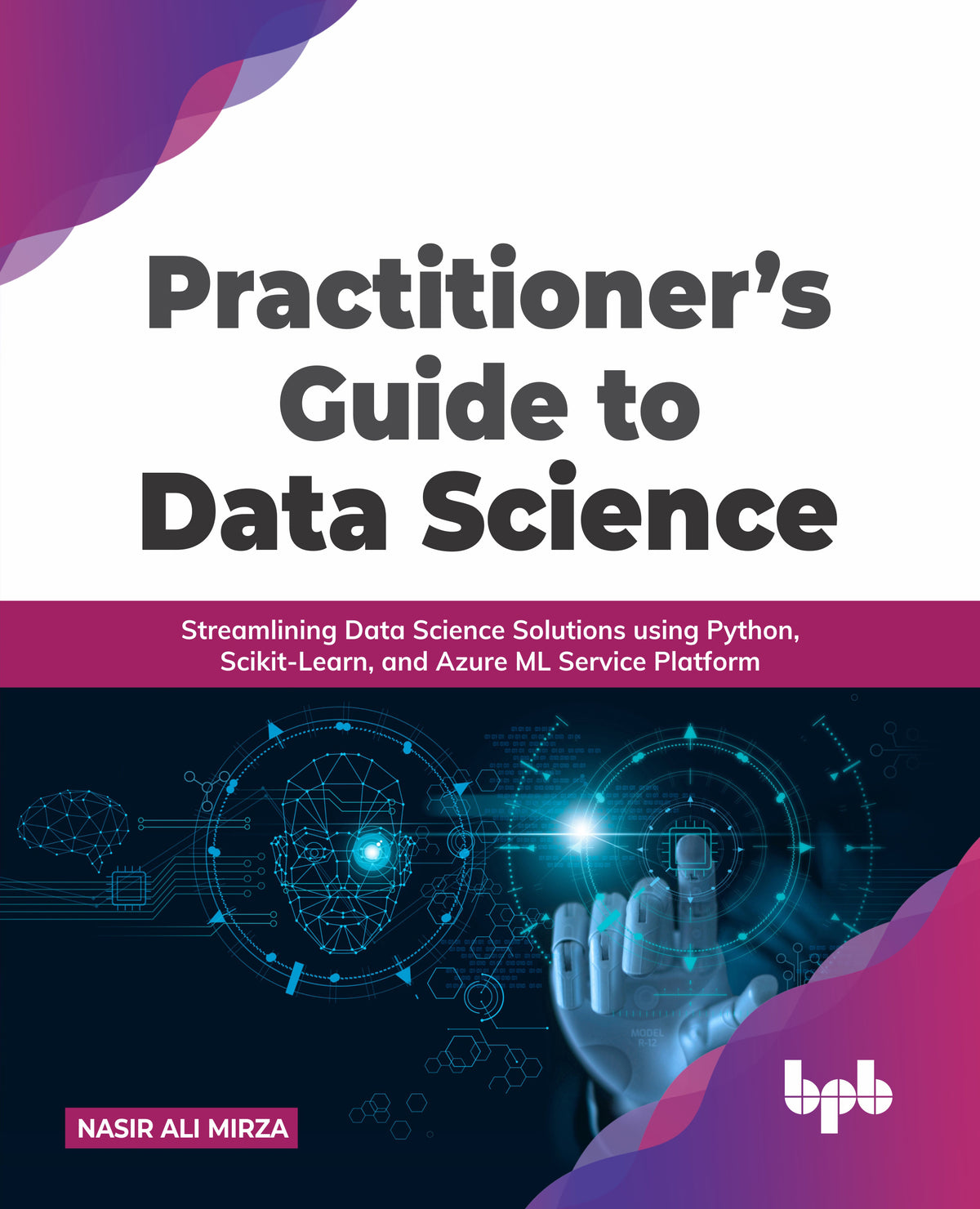 Practitioner’s Guide to Data Science (Hindi Version)