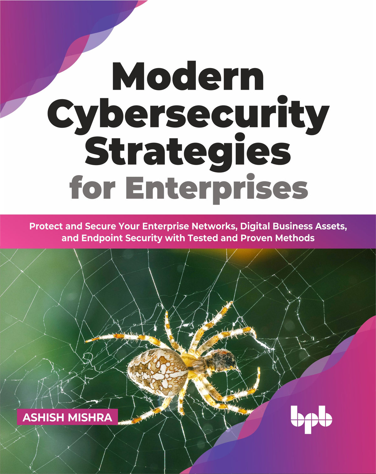 Modern Cybersecurity Strategies for Enterprises (Hindi Version)