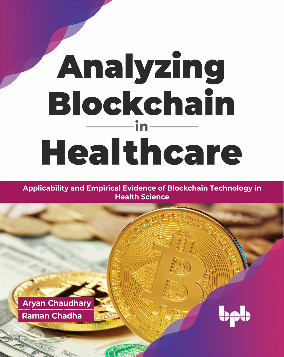 Analyzing Blockchain in Healthcare (Hindi Edition)