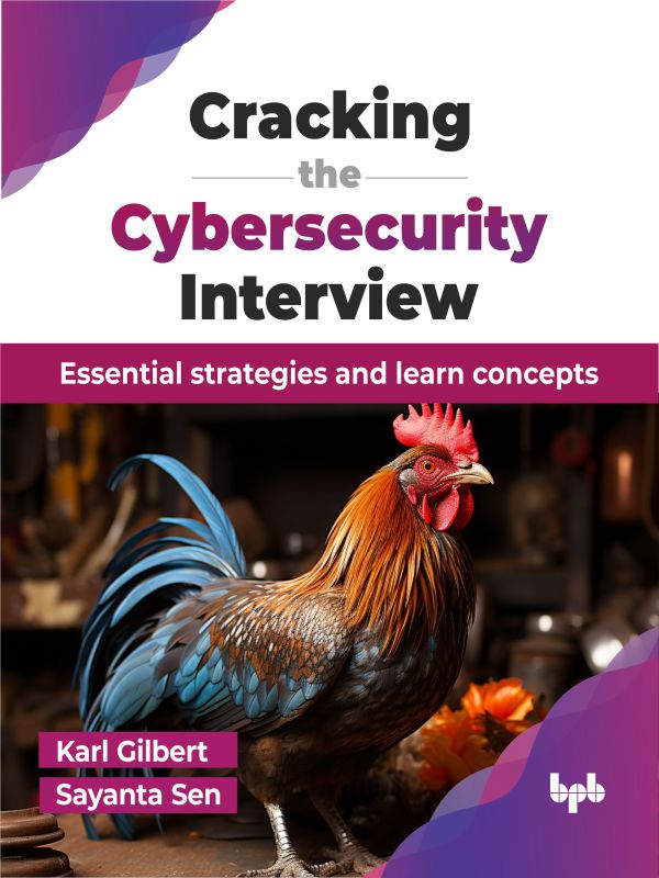 Cracking the Cybersecurity Interview