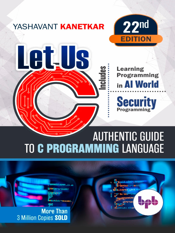 Let Us C - 22nd Edition