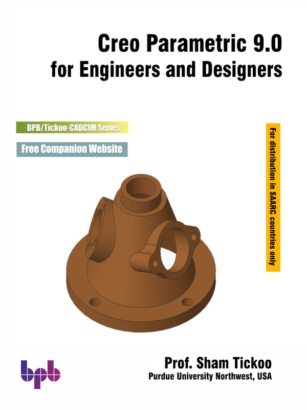 Creo Parametric 9.0 for Engineers and Designers