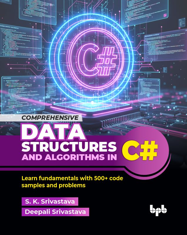 Comprehensive Data Structures and Algorithms in C#