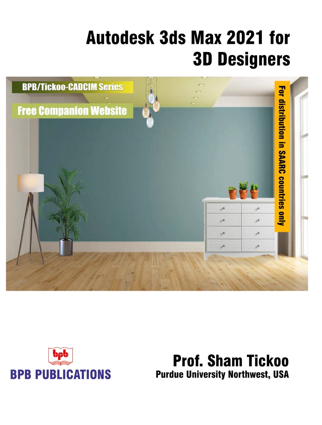 Autodesk 3ds Max 2021 for 3D Designers