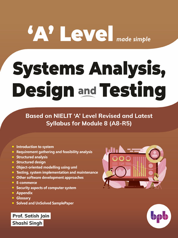 Systems Analysis, Design and Testing