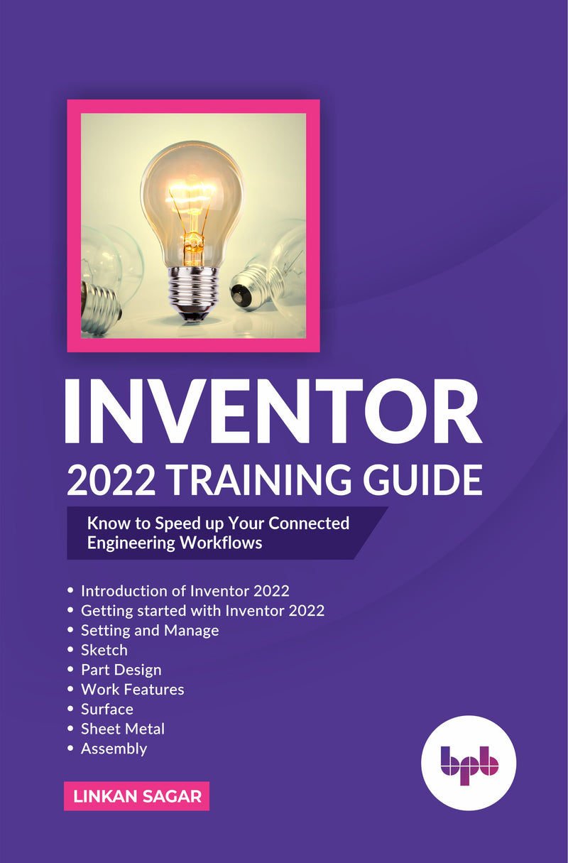 Inventor 2022 Training Guide