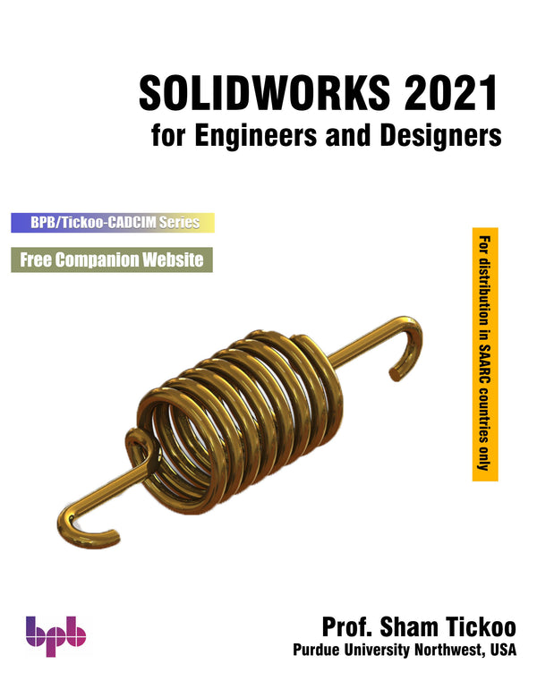 SolidWorks 2021 for Engineers and Designers