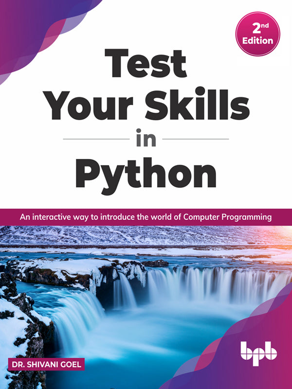 Test Your Skills in Python - Second Edition