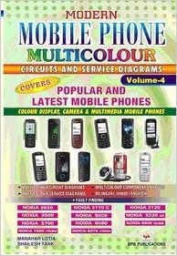Modern Mobile Phone Multicolour Circuits and Service Diagrams Vol - 4