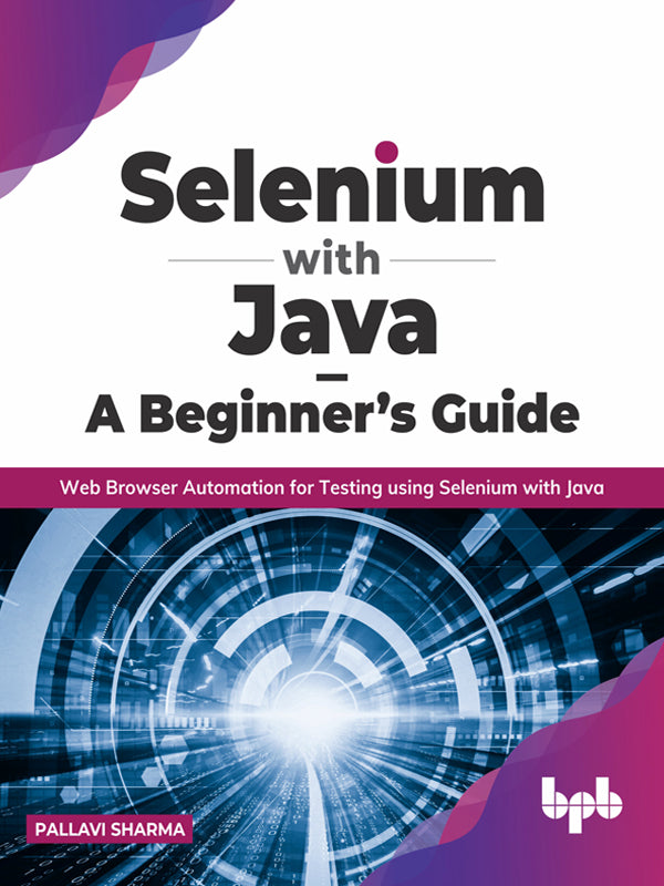 Selenium with Java A Beginners Guide