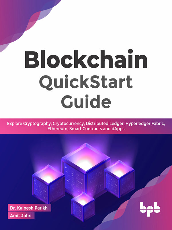 Blockchain QuickStart Guide