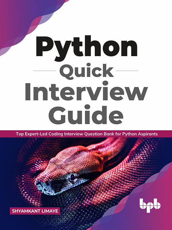 Python Quick Interview Guide β BPB Online