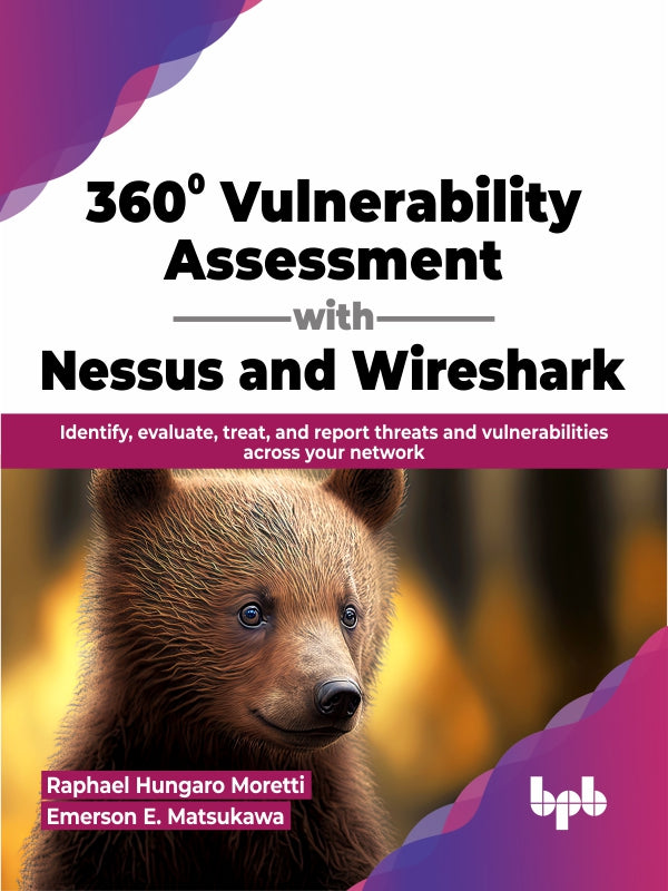 360° Vulnerability Assessment with Nessus and Wireshark