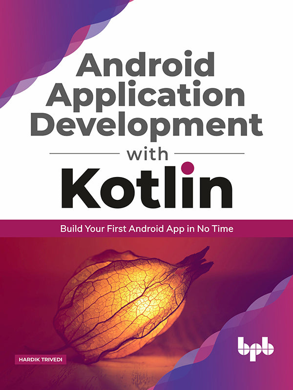 Android Application Development with Kotlin