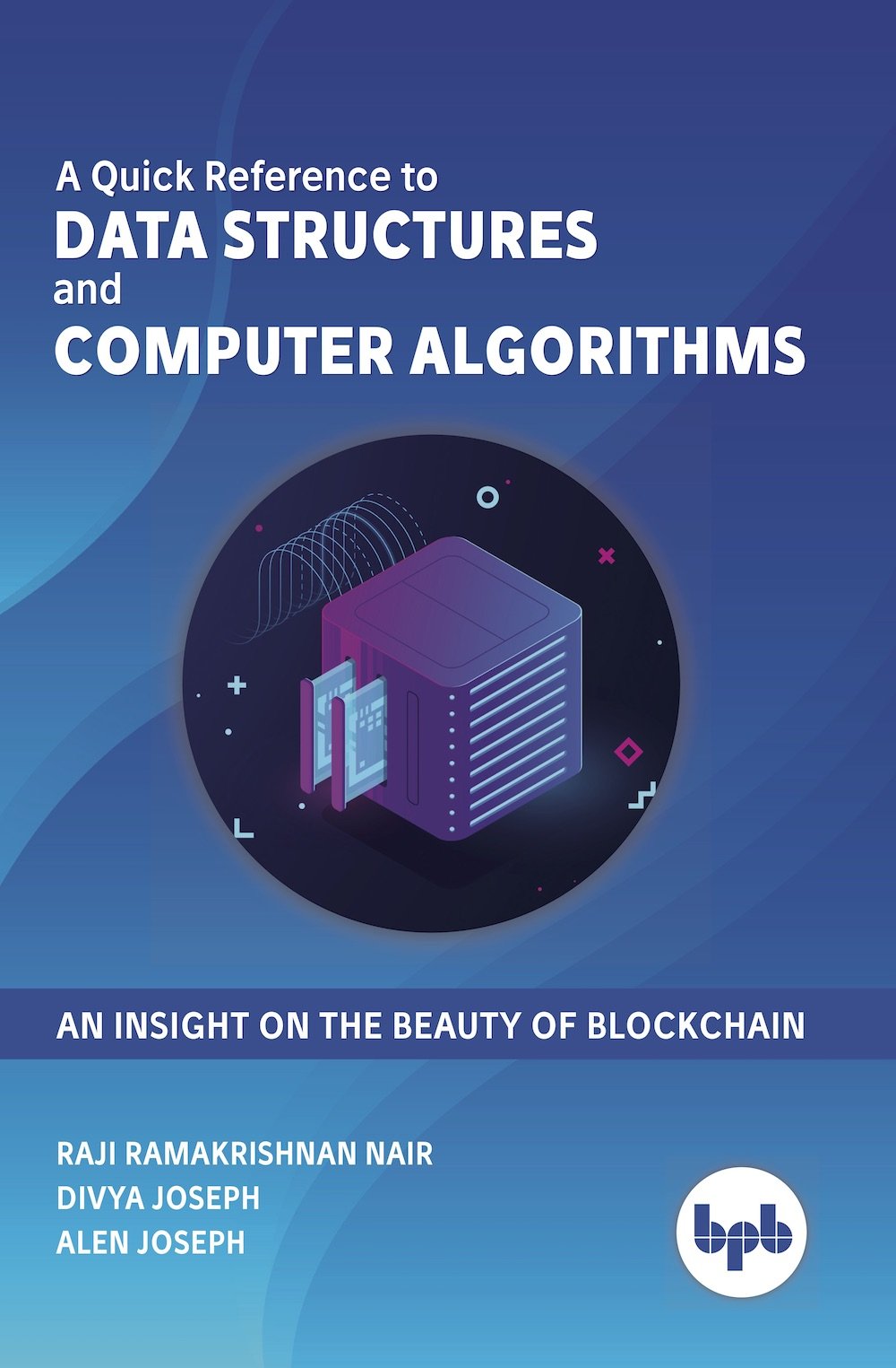 A Quick Reference to Data Structures and Computer Algorithms