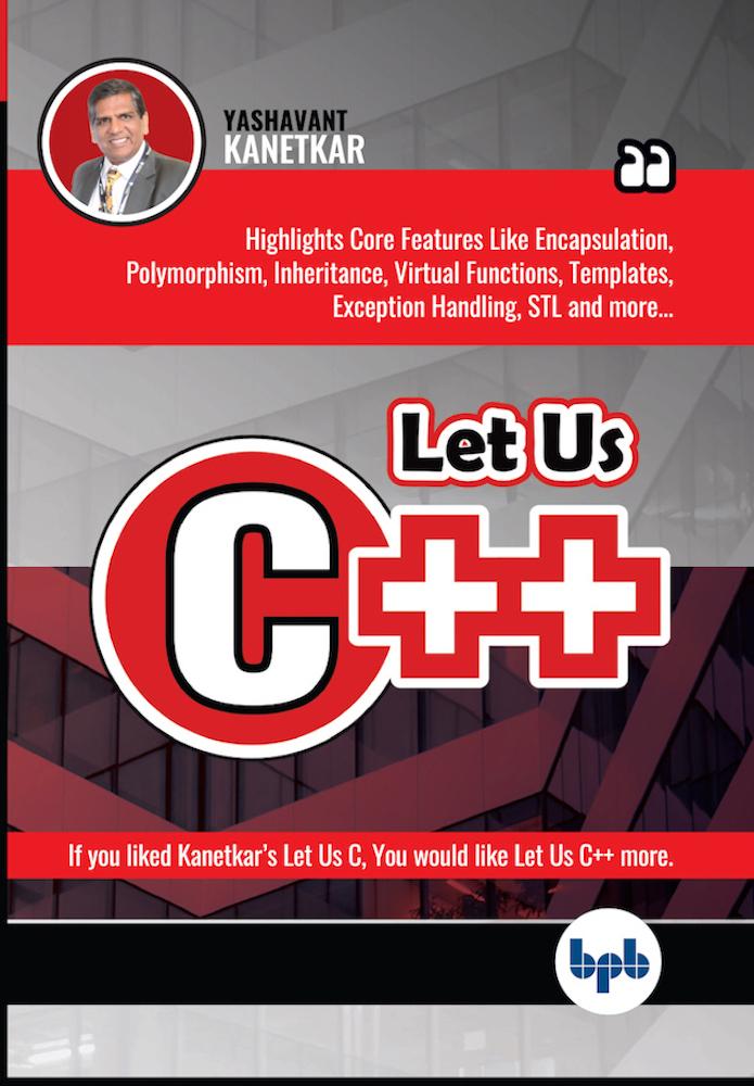 C++ Programming Book for Beginners | C and C++ eBook by Yashavant ...