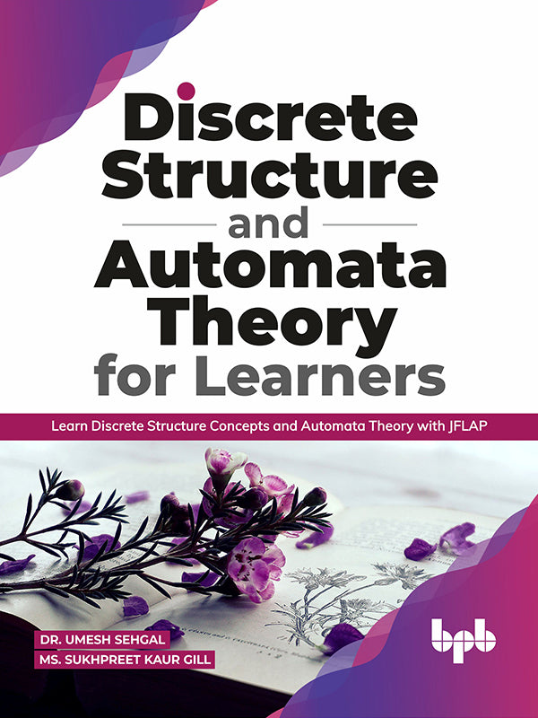 Discrete Structure and Automata Theory for Learners