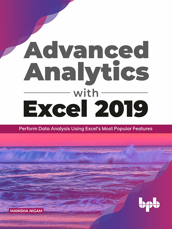 Advanced Analytics with Excel 2019
