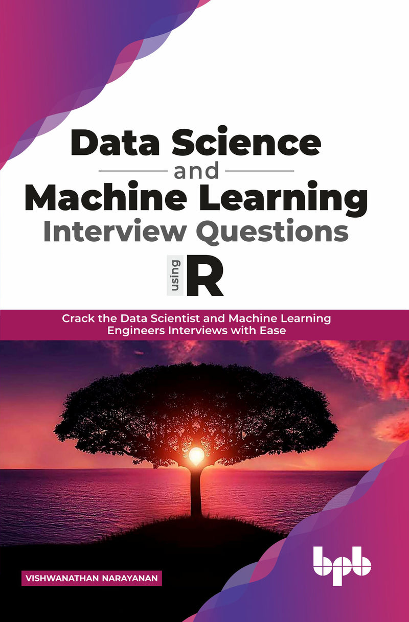 Data Science and Machine Learning Interview Questions Using R