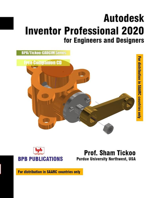 Autodesk Inventor Professional 2020 for Engineers and Designers
