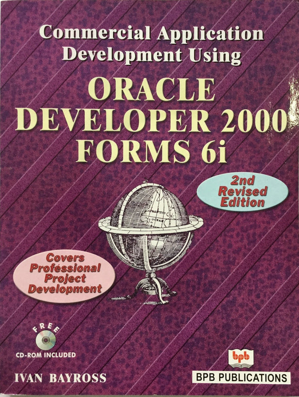 Commercial Application Development Using Oracle Developer 2000