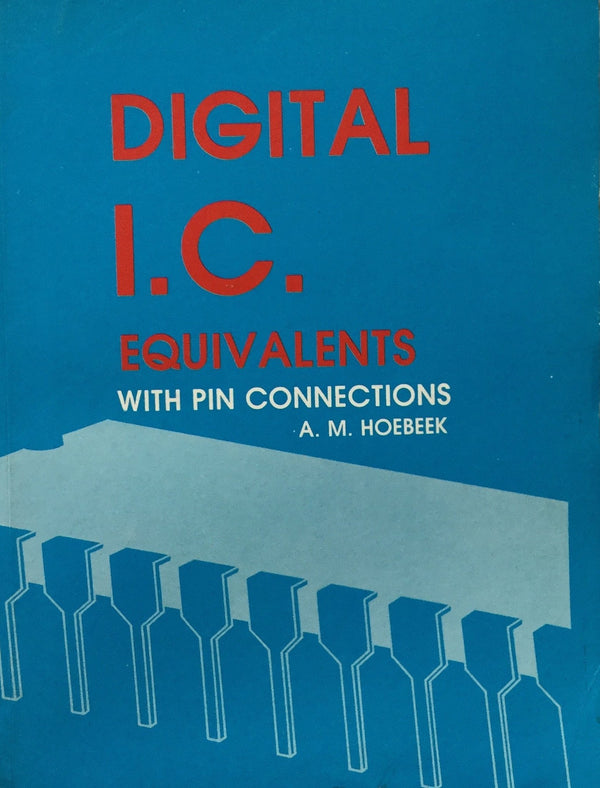 Digital I.C. Equivalents with pin connections