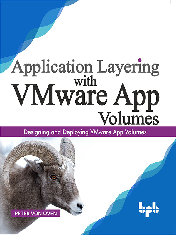 Application Layering with VMware App Volumes