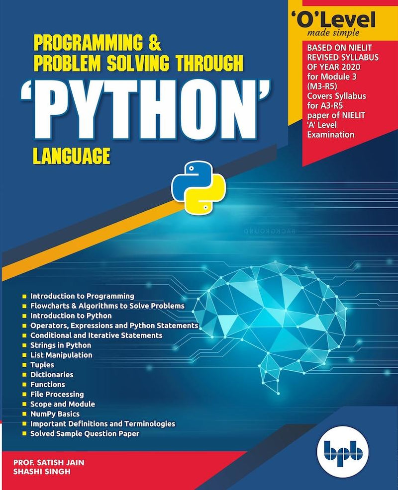 O Level Programming and Problem Solving Through Python Language