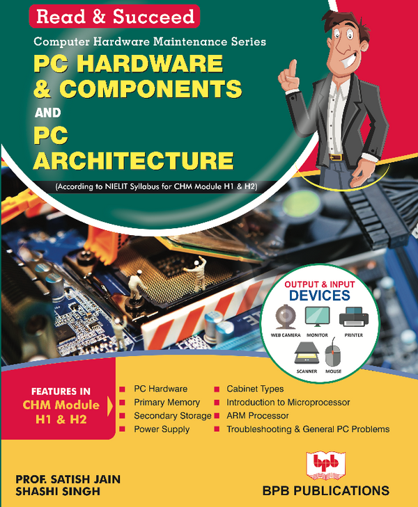 PC Hardware & Components and PC Architecture H1 & H2