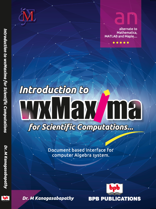 Introduction to wxMaxima for Scientific Computations
